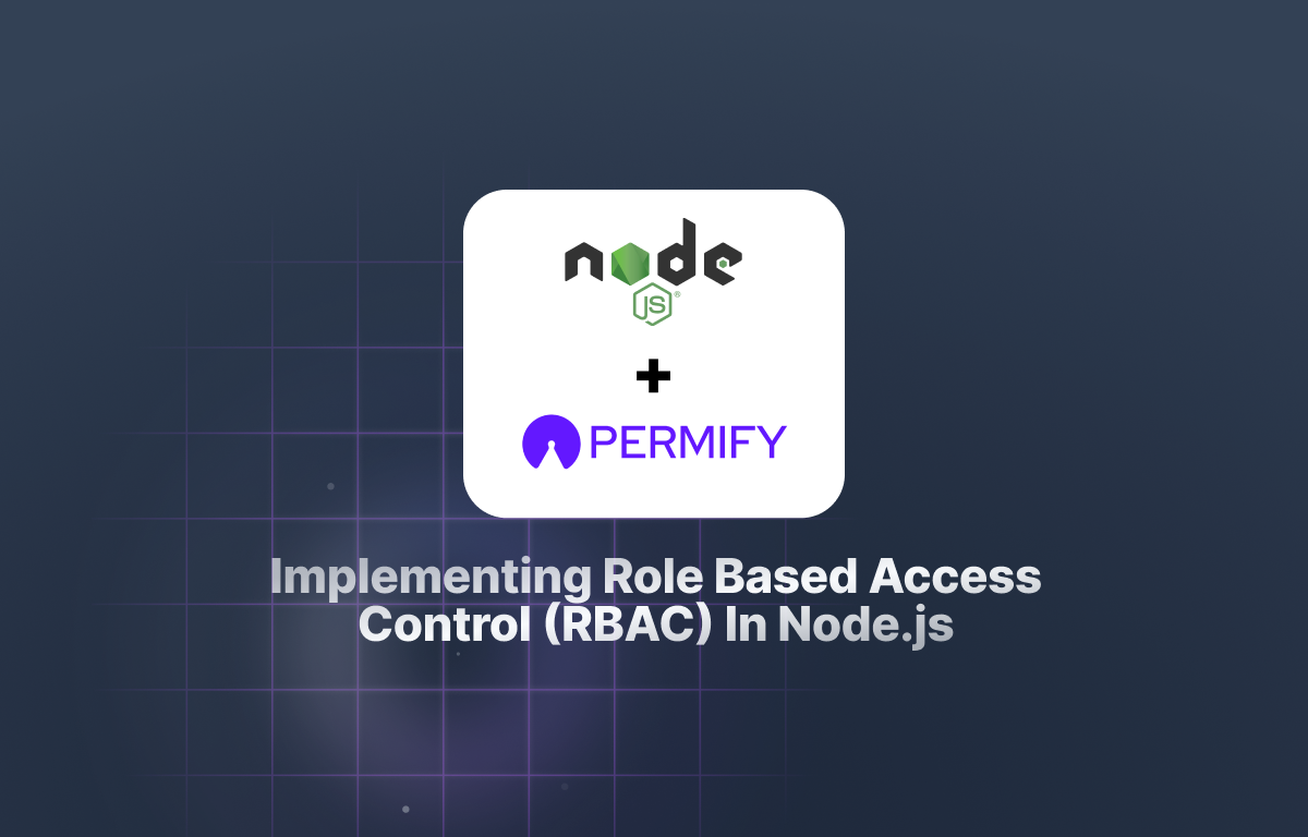 Implementing Role Based Access Control (RBAC) in Node.js and Express App