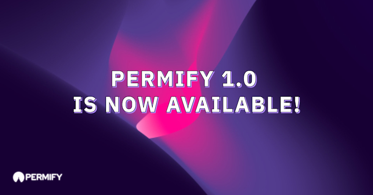 Permify 1.0 Is Now Available: Build Fine-Grained Authorization With Ease