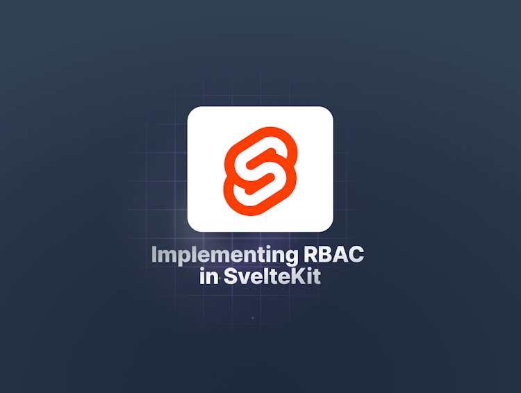 Implementing Role Based Access Control in SvelteKit